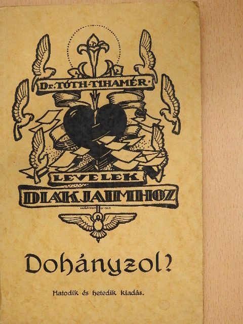 Dr. Tóth Tihamér - Dohányzol? [antikvár]