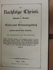 Thomas A. Kempis - Die Nachfolge Christi (kapcsos imakönyv)(gótbetűs) [antikvár]