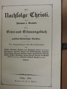 Thomas A. Kempis - Die Nachfolge Christi (kapcsos imakönyv)(gótbetűs) [antikvár]