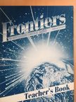 Anthony Forrester - Frontiers - Teacher's Book [antikvár]