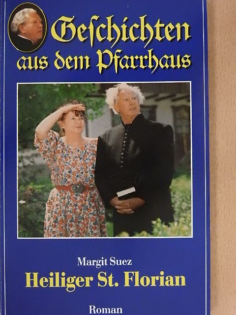 Margit Suez - Heiliger St. Florian [antikvár]