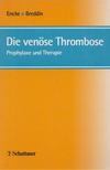 A. Encke, H. K. Breddin - Die venöse Thrombose [antikvár]