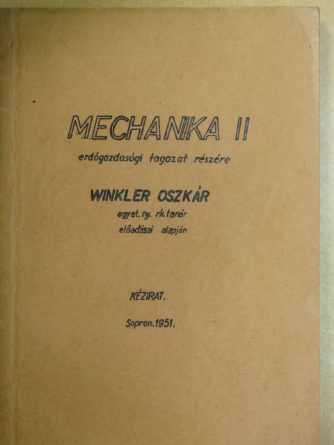 Winkler Oszkár - Mechanika II. [antikvár]