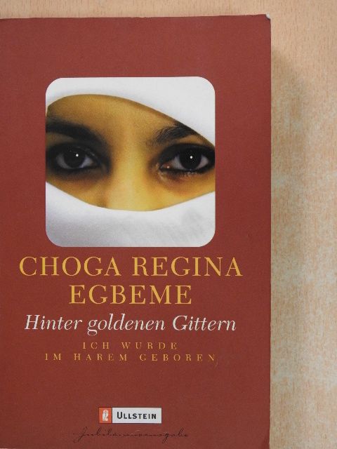 Choga Regina Egbeme - Hinter goldenen Gittern [antikvár]