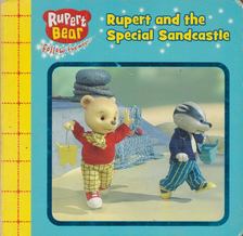 Rupert and the Special Sandcastle [antikvár]