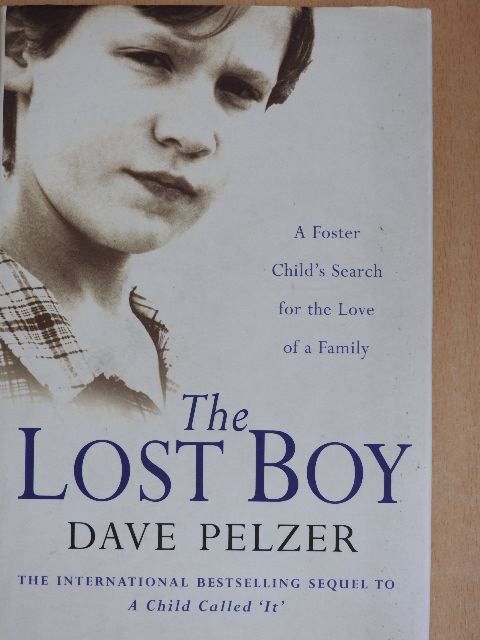 Dave Pelzer - The Lost Boy [antikvár]