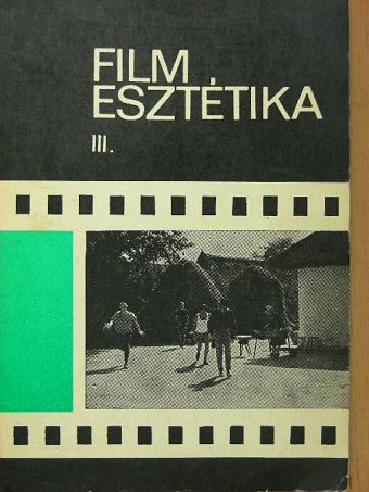 Bölcs István - Filmesztétika III. [antikvár]