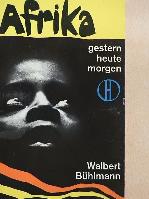 Walbert Bühlmann - Afrika [antikvár]