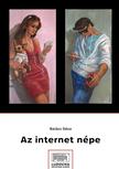 Balázs Géza - Az internet népe