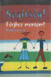 Bridget Jennys - Segítség! Férjhez mentem! [antikvár]