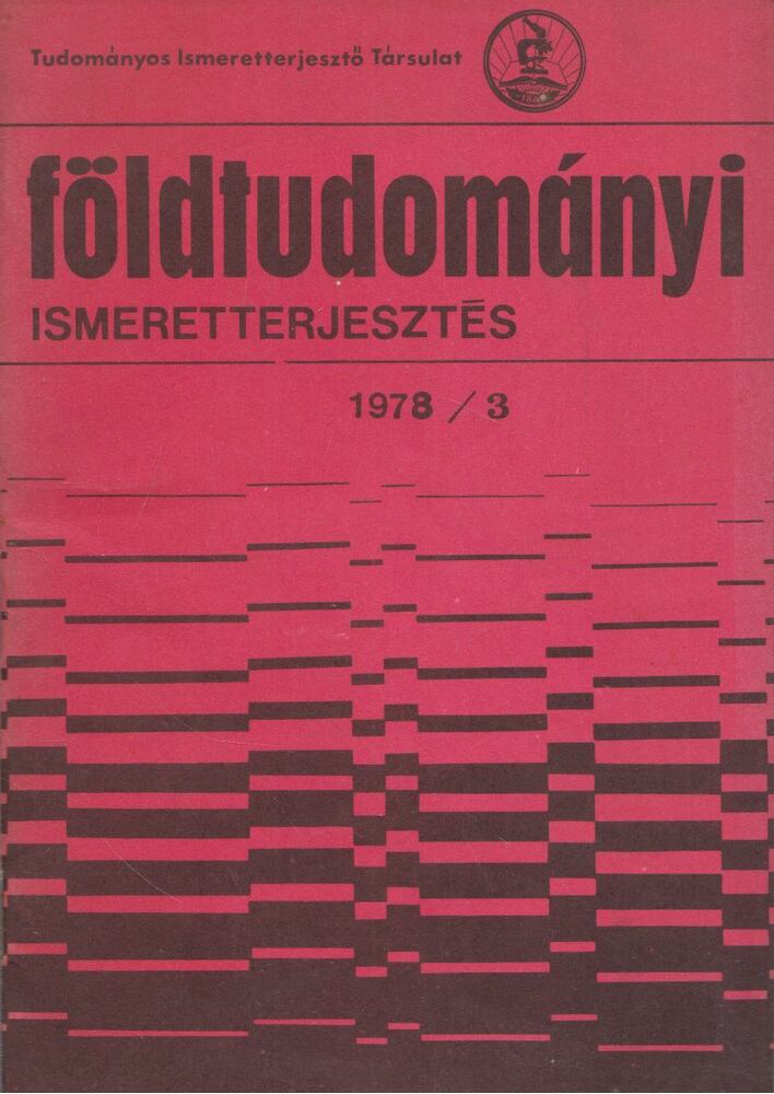 Dr. Batizi László - Földtudományi ismeretterjesztés 1978/3. [antikvár]
