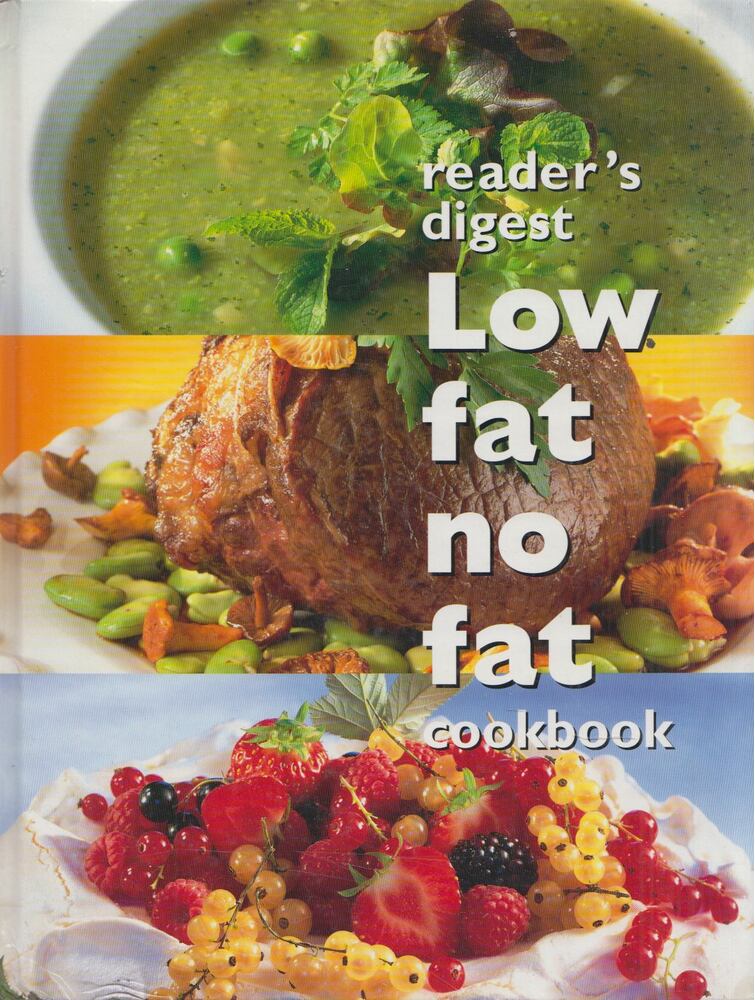 Reader's Digest Low Fat No Fat Cookbook [antikvár]