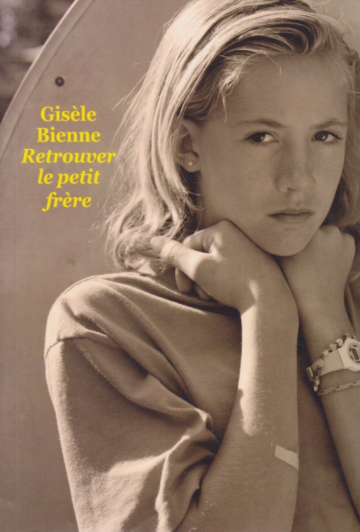 BIenne, Giséle - Retrouver le petit frére [antikvár]