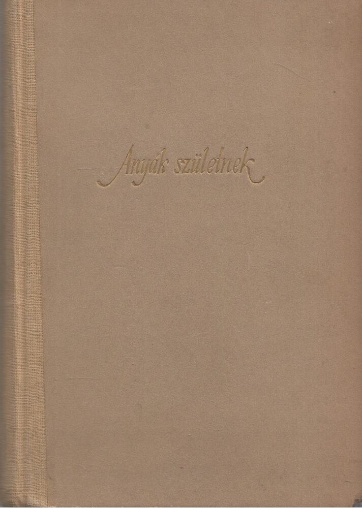 MOLNÁR KATA - Anyák születnek [antikvár]