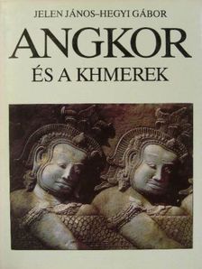 Csou Ta-kuan - Angkor és a khmerek [antikvár]