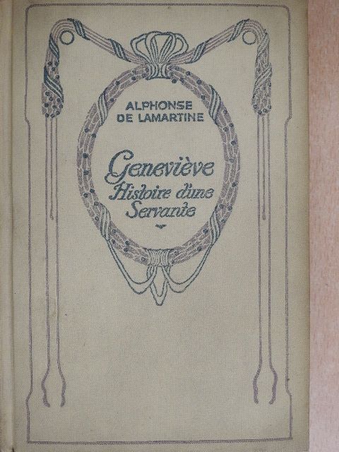 Alphonse de Lamartine - Geneviéve [antikvár]