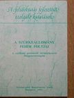Bartke István - A szürkeállomány fehér foltjai [antikvár]
