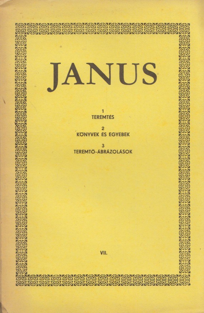 Horányi Özséb - Janus VII. A teremtésről [antikvár]