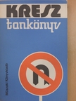 Dr. Demeter András - Kresz tankönyv [antikvár]