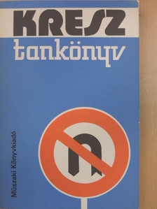 Dr. Demeter András - Kresz tankönyv [antikvár]