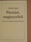 Györffy László - Pásztázó, magányerőből [antikvár]
