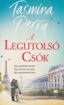Tasmina Perry - A legutolsó csók [antikvár]