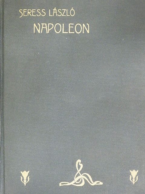 Seress László - Napoleon [antikvár]