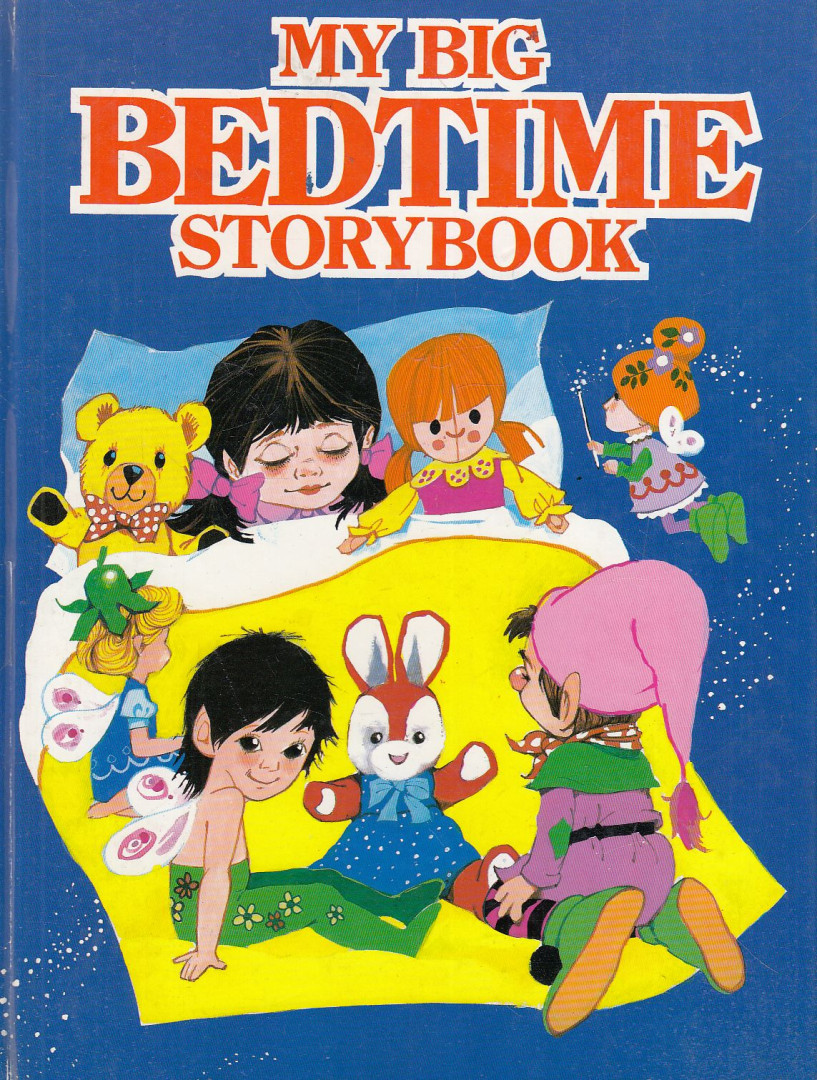 My big bedtime storybook [antikvár]