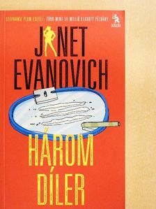 Janet Evanovich - Három díler [antikvár]