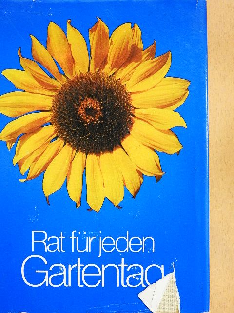 Franz Böhmig - Rat für jeden Gartentag [antikvár]
