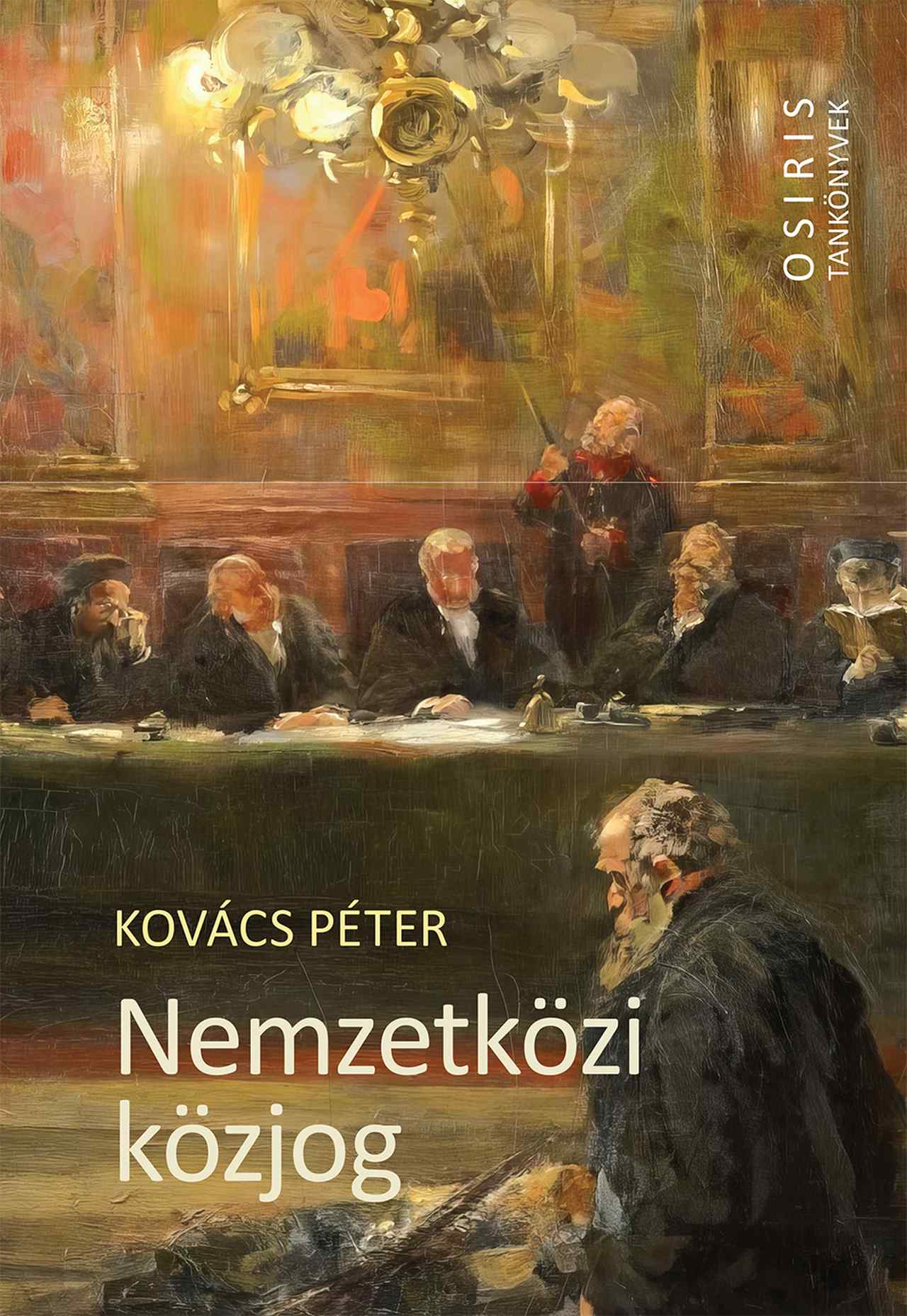 Kovács Péter - Nemzetközi közjog