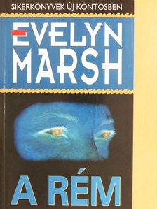 Evelyn Marsh - A Rém [antikvár]