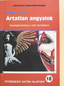 Malota László - Ártatlan angyalok [antikvár]