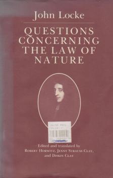 JOHN LOCKE - Questions Concerning the Law of Nature [antikvár]