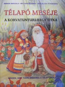 Annikki Marjala - Télapó meséje [antikvár]