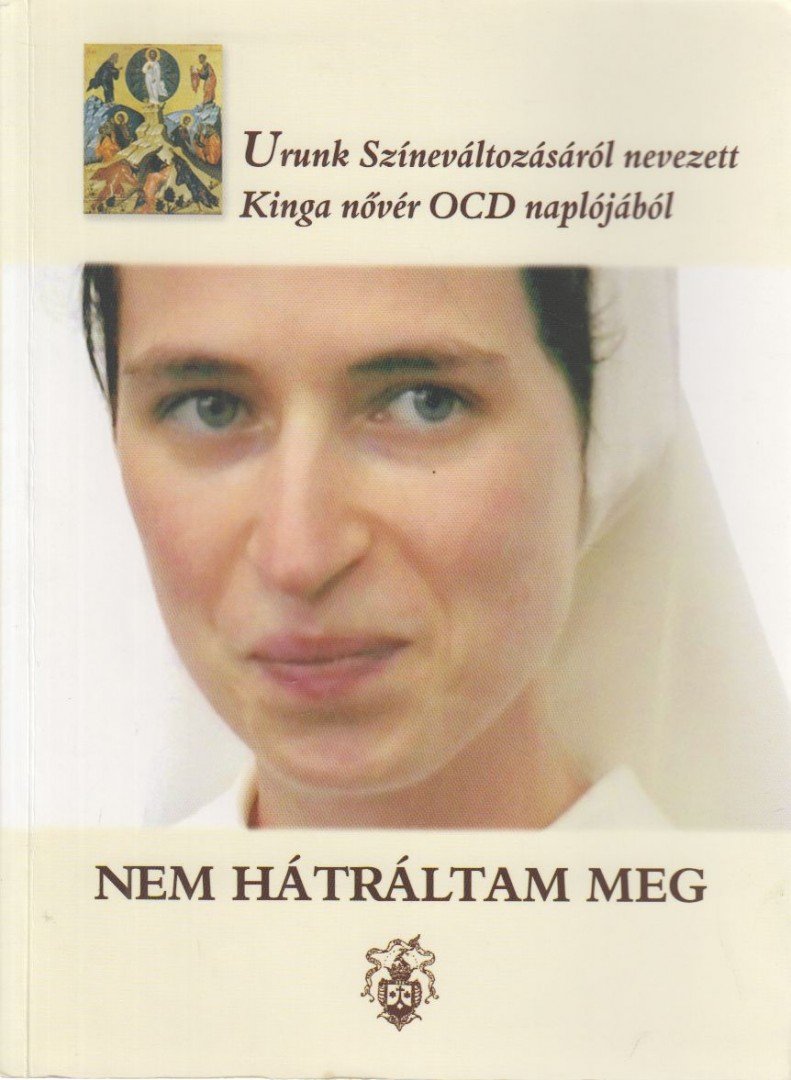 Kinga nővér OCD - Nem hátráltam meg [antikvár]