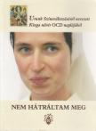 Kinga nővér OCD - Nem hátráltam meg [antikvár]