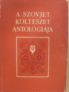 Aali Tokombajev - A szovjet költészet antológiája [antikvár]