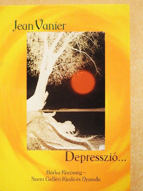 Jean Vanier - Depresszió... [antikvár]