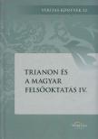 Ujváry Gábor, Kocsis Annamária - Trianon és a magyar felsőoktatás IV. [antikvár]