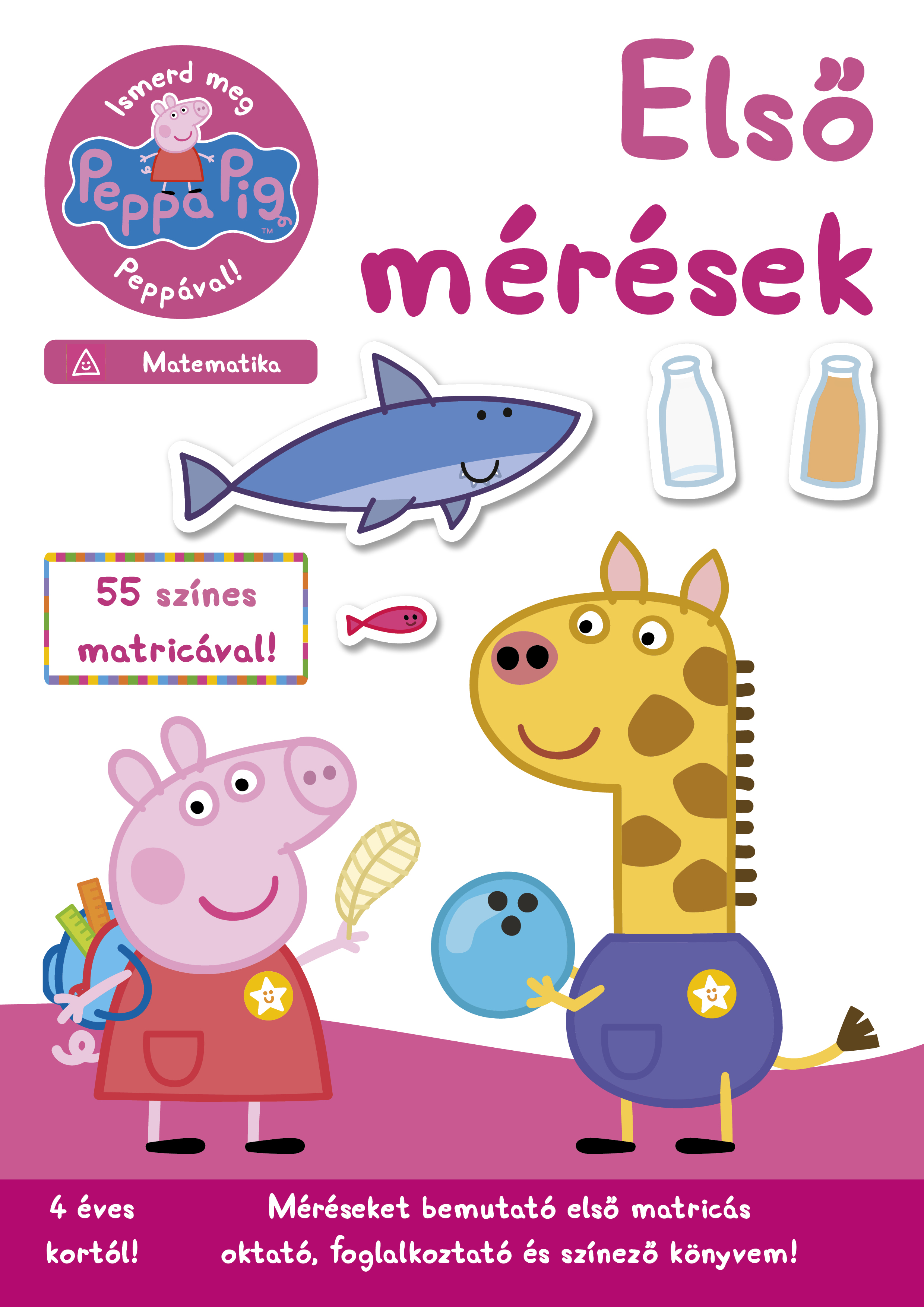 Peppa malac - Ismerd meg Peppával! - Matematika - Első mérések