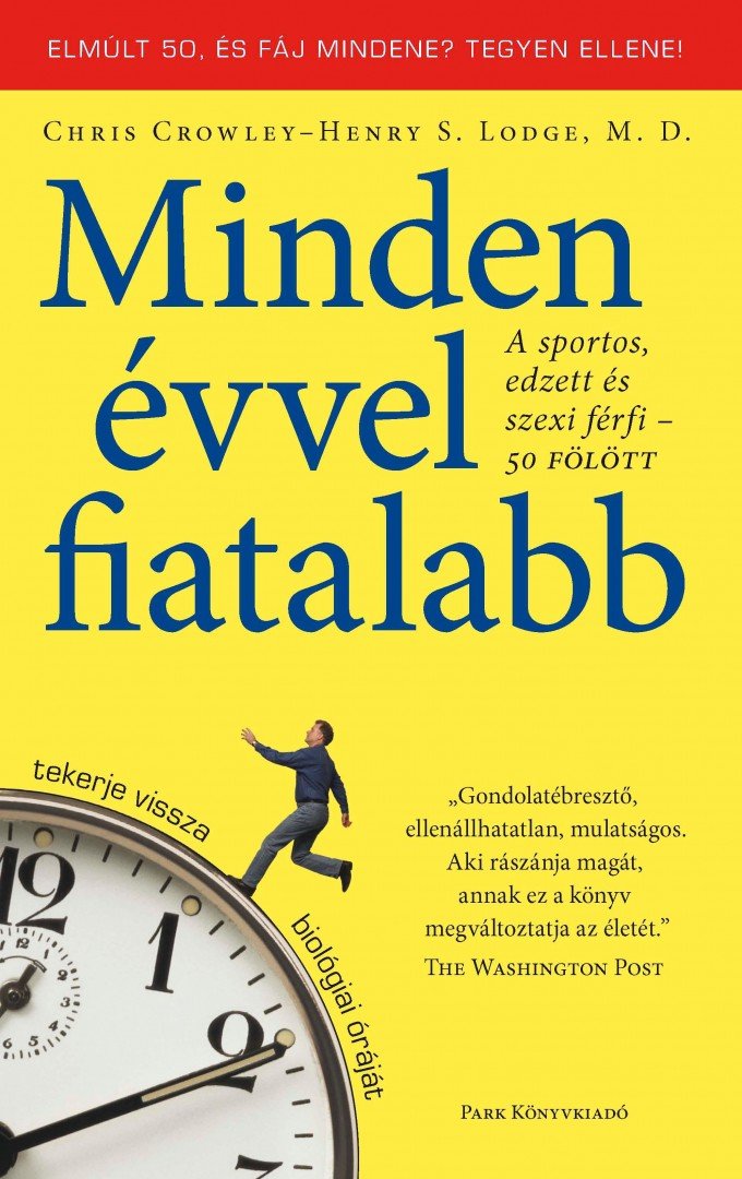 Minden évvel fiatalabb [antikvár]