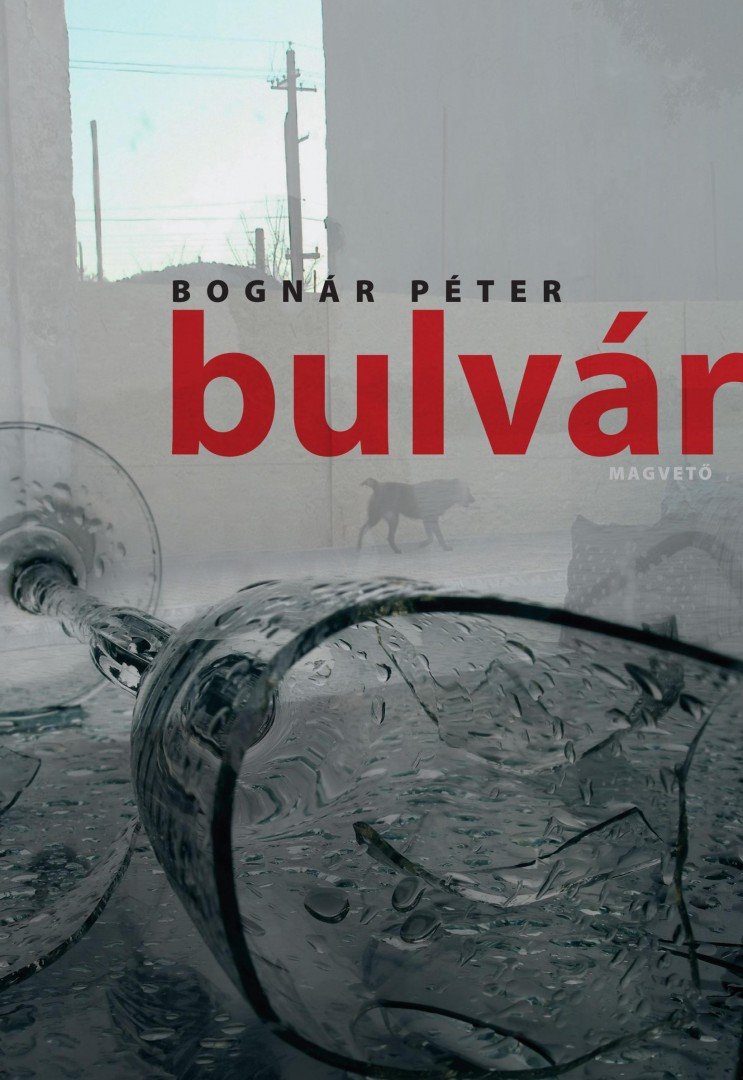 Bognár Péter - Bulvár [antikvár]