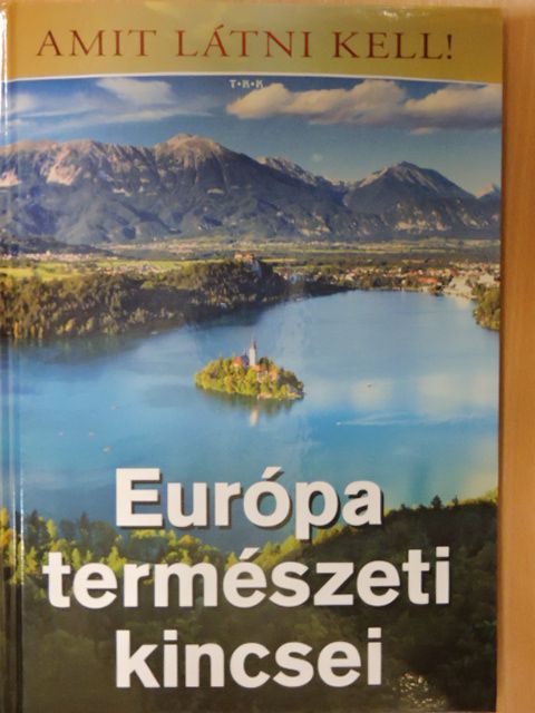 Vida Péter - Európa természeti kincsei [antikvár]