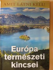 Vida Péter - Európa természeti kincsei [antikvár]