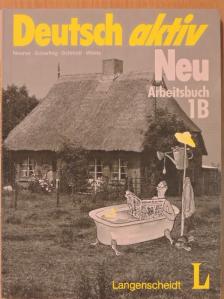 Gerd Neuner - Deutsch aktiv Neu 1B - Arbeitsbuch [antikvár]