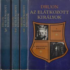 Maurice Druon - Az elátkozott királyok I-III. [antikvár]