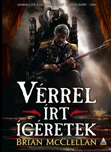 Brian McClellan - Vérrel írt ígéretek [eKönyv: epub, mobi]