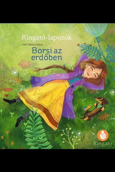 Gáll Viktória Emese - Borsi az erdőben - Ringató-lapozók