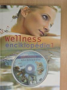 Wellness enciklopédia 1. - DVD-vel [antikvár]